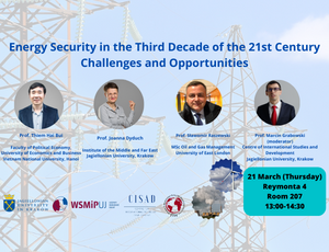 Roundtable: Energy security in the Third Decade of the 21st Century. Challanges and Opportunities